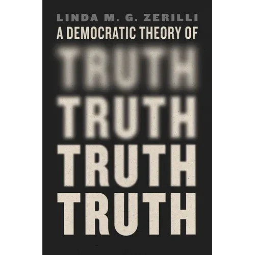 A Democratic Theory of Truth - Paperback