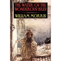 The Water of the Wondrous Isles - Paperback