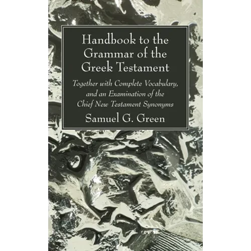 Handbook to the Grammar of the Greek Testament - Paperback