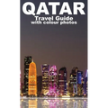 Qatar: Travel Guide - Paperback