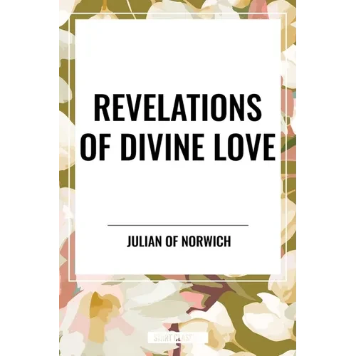 Revelations of Divine Love - Hardcover