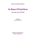 Death And Anti-Death, Volume 22: In Honor Of Saul Kent (First Life Cycle 1939-2023) - Paperback