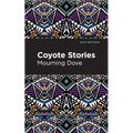 Coyote Stories - Hardcover
