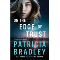 On the Edge of Trust: A Logan Point Novel - Paperback