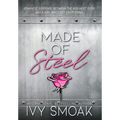 Made of Steel - Hardcover