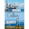 Indiana Calling Alberta