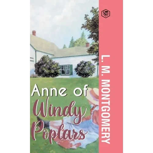 Anne of Windy Poplars - Hardcover