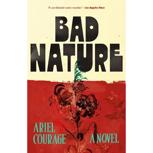 Bad Nature - Paperback