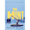 The Hunt: Survival at all costs! - Paperback