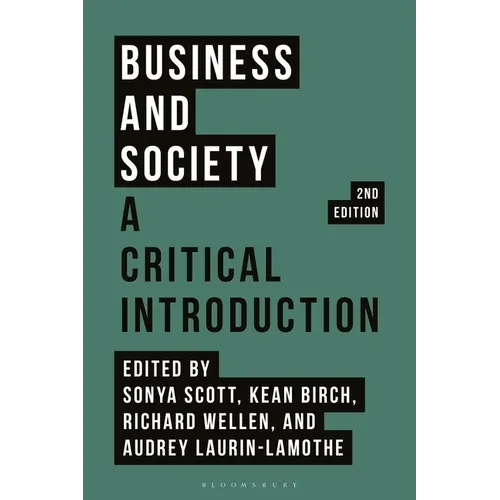Business and Society: A Critical Introduction - Paperback