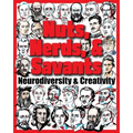 Nuts, Nerds, & Savants: Neurodiversity & Creativity - Paperback