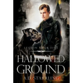Hallowed Ground - Hardcover