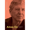 Amos Oz: The Legacy of a Writer in Israel and Beyond - Hardcover