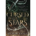 Cursed by the Stars - Hardcover