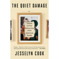 The Quiet Damage: Qanon and the Destruction of the American Family - Paperback