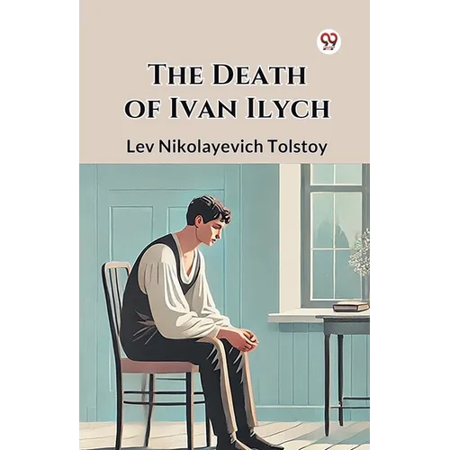 The Death of Ivan Ilych