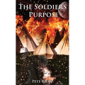 The Soldier's Purpose - Paperback
