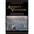 America's Volunteers: Recruiting, Training, and Retaining the All-Volunteer Force 1973 to 2023 - Paperback