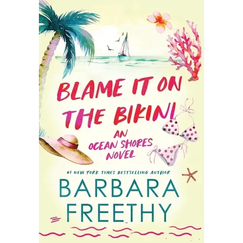 Blame It On The Bikini - Hardcover