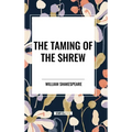 The Taming of the Shrew - Hardcover