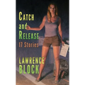 Catch and Release - Hardcover