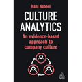 Culture Analytics: An Evidence-Based Approach to Company Culture - Hardcover