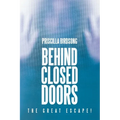 Behind Closed Doors: The Great Escape! - Paperback