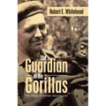 The Guardian of the Gorillas: The Story of Adrien Deschryver - Paperback