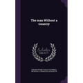 The man Without a Country - Hardcover