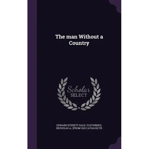 The man Without a Country - Hardcover