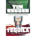 Tequila: A Story of Success, Love & Violence - Paperback