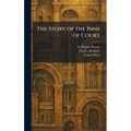 The Story of the Inns of Court - Hardcover