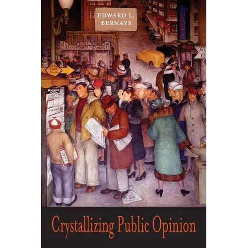 Crystallizing Public Opinion - Paperback