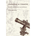 Knowledge as Commons: Toward Inclusive Science and Technology - Hardcover