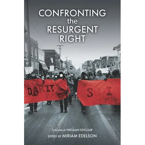 Confronting the Resurgent Right - Hardcover