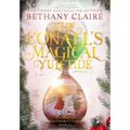 The Conalls' Magical Yuletide - A Novella: A Sweet, Scottish, Time Travel Romance - Hardcover