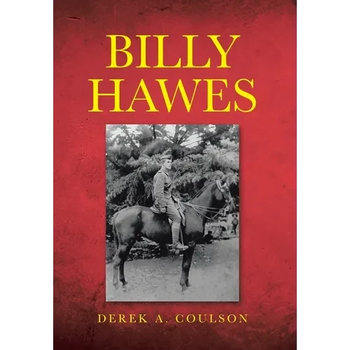Billy Hawes - Hardcover