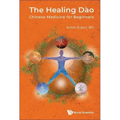 Healing Dao, The: Chinese Medicine for Beginners - Paperback
