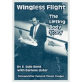 Wingless Flight: The Lifting Body Story - Paperback