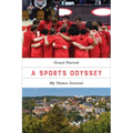 A Sports Odyssey: My Ithaca Journal - Hardcover