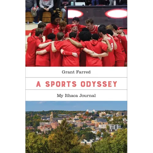 A Sports Odyssey: My Ithaca Journal - Hardcover