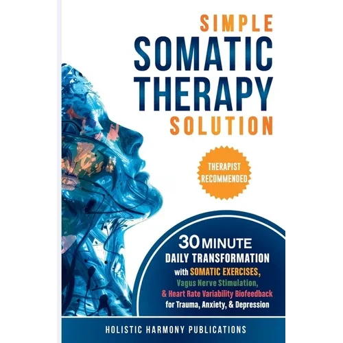 Simple Somatic Therapy Solution - Paperback