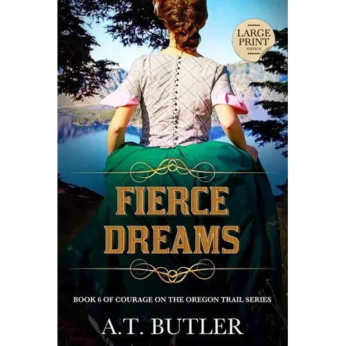 Fierce Dreams: Historical Women's Fiction Saga Large Print - Paperback