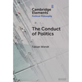 The Conduct of Politics - Hardcover