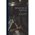 Moisture in Textiles - Hardcover
