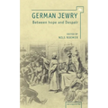 German Jewry: Between Hope and Despair - Paperback
