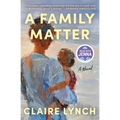 A Family Matter: A Read with Jenna Pick: A Novel - Paperback