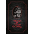 Hiding in Tello Manor - Paperback