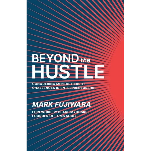 Beyond the Hustle - Paperback