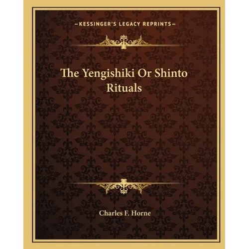 The Yengishiki Or Shinto Rituals - Paperback